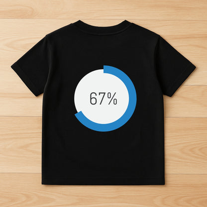 67% Complete Meme Tee for Kids